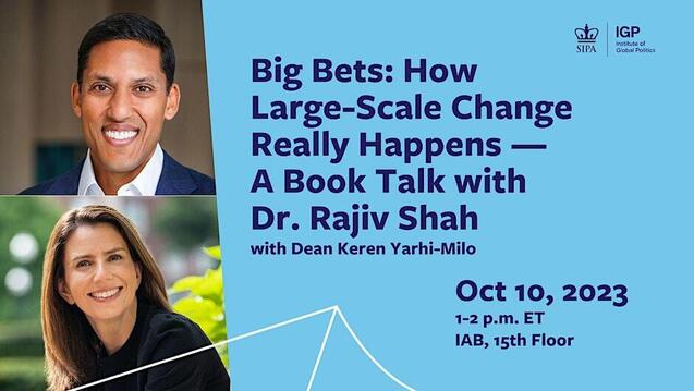 Event poster of Book Talk with Dr. Rajiv Shah with Dean Keren Yarhi-Milo