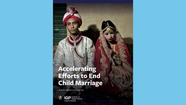 Accelerating Efforts to End Child Marriage